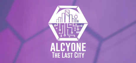 Alcyone: The Last City Cover Image