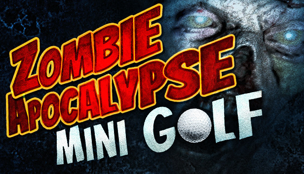 Zombie Apocalypse Mini Golf