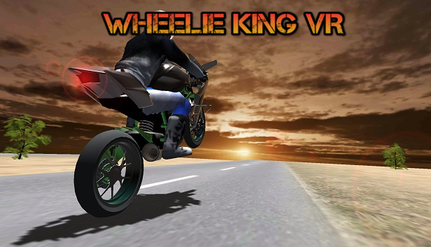 Wheelie King VR