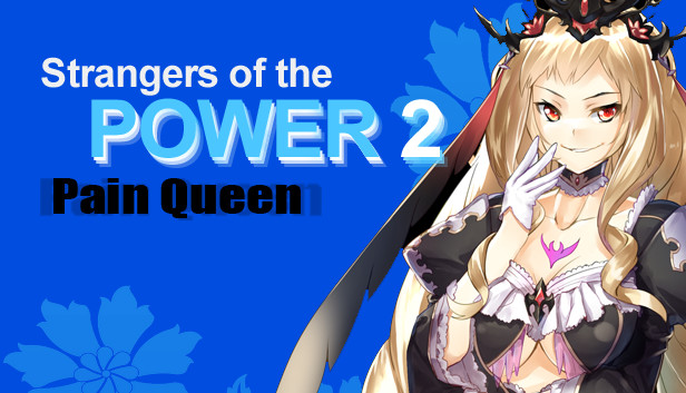 Strangers of the Power 2 - Pain Queen character Steam capsule image