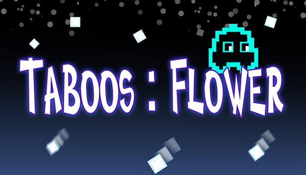 Taboos: Flower