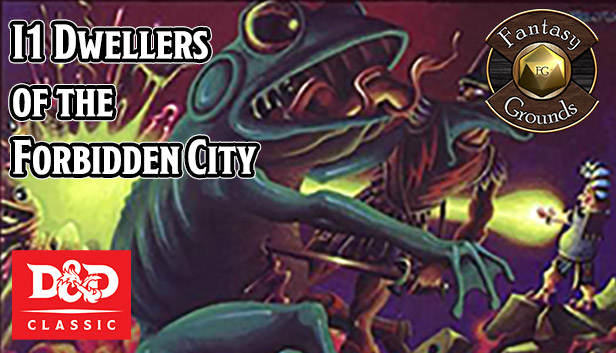 Fantasy Grounds - D&D Classics: I1 Dwellers of the Forbidden City (2E) Steam capsule image