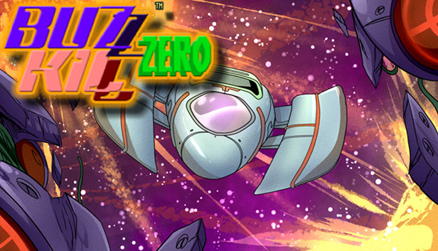 Buzz Kill Zero (OLD VERSION) Steam capsule image