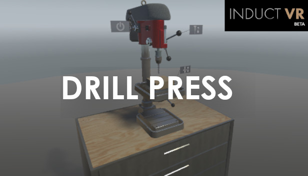 Drill Press - InductVR Steam capsule image