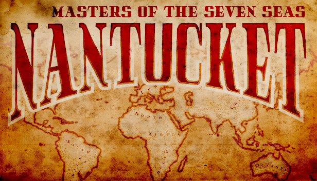Nantucket - Masters of the Seven Seas Steam capsule image