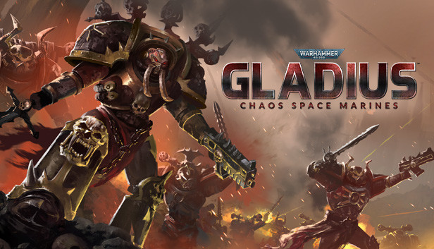 Warhammer 40,000: Gladius - Chaos Space Marines Steam capsule image