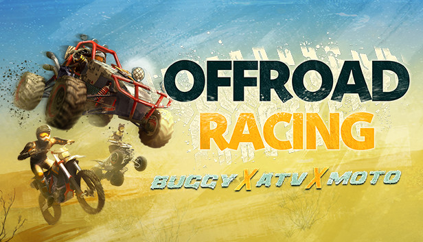 Offroad Racing - Buggy X ATV X Moto on Steam
