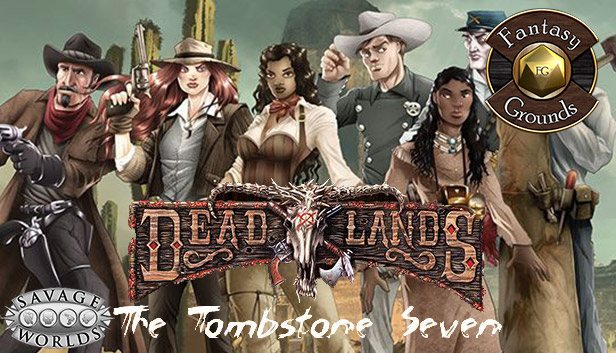 Fantasy Grounds - Stone and a Hard Place: The Tombstone Seven (Savage Worlds) Steam capsule image