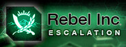 Rebel Inc: Escalation