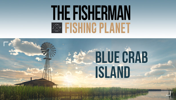 The Fisherman - Fishing Planet: Blue Crab Island Expansion Steam capsule image