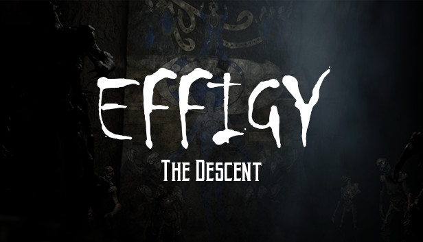 Effigy : The Descent Steam capsule image