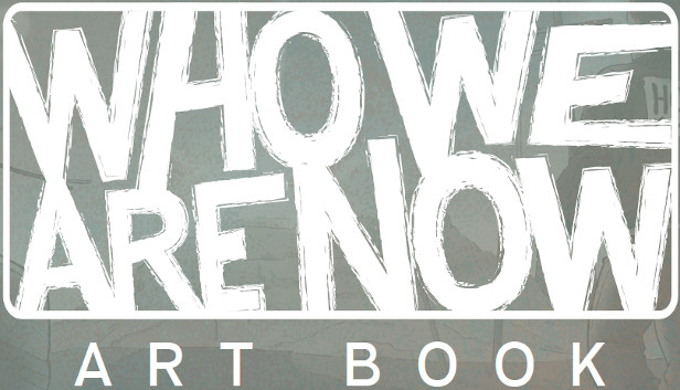 Who We Are Now - Art Book Steam capsule image