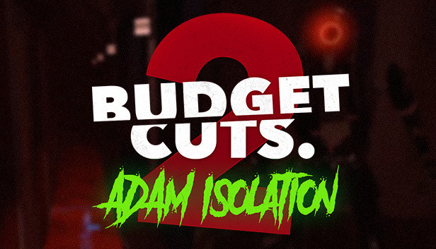 Steam Budget Cuts 2 Mission Insolvency