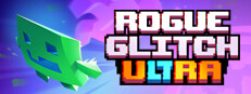 [限免] Rogue Glitch Ultra
