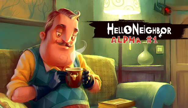 Hello Neighbor Alpha 1 on Steam
