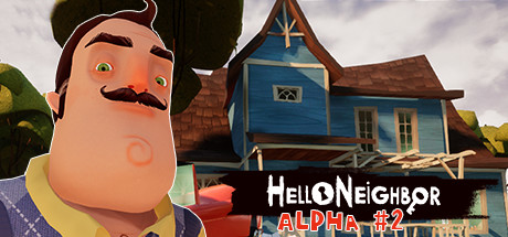 Hello Neighbor Pre-Alpha en Steam