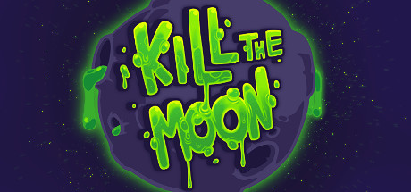 Kill The Moon header