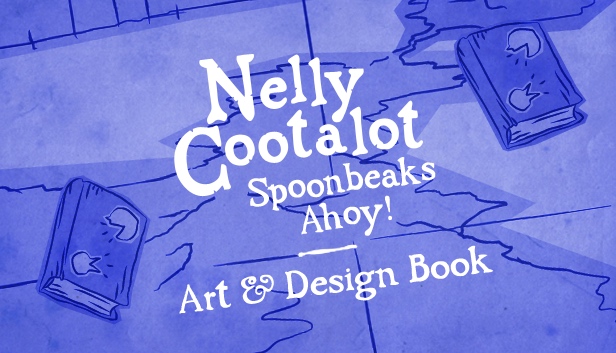 Nelly Cootalot: Spoonbeaks Ahoy! Artbook Steam capsule image