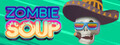 Zombie Soup