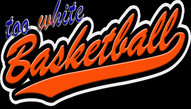 Too White Basketball Steam capsule image