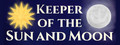 Keeper of the Sun and Moon