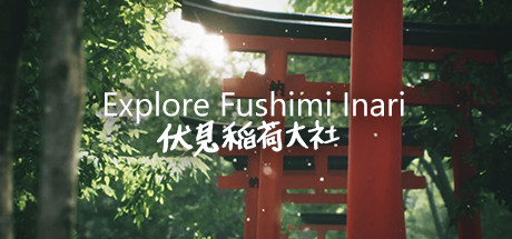 Explore Fushimi Inari Cover Image
