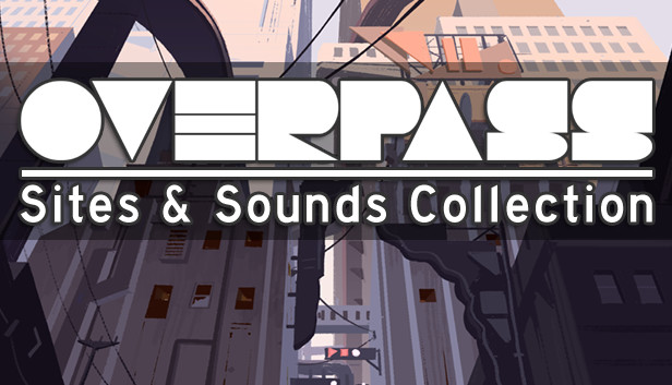 Overpass: Sites & Sounds Collection Steam capsule image
