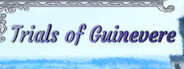 Trials of Guinevere