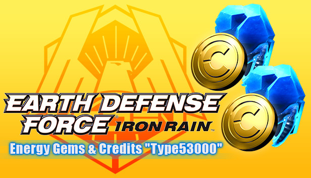 EARTH DEFENSE FORCE: IRON RAIN - Energy Gems & Credits "Type53000" Steam capsule image