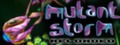 Mutant Storm: Reloaded