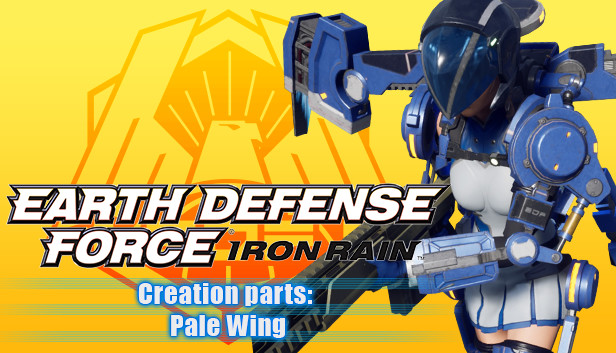 EARTH DEFENSE FORCE: IRON RAIN - Creation parts: Pale Wing Steam capsule image