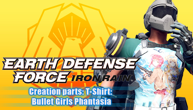 EARTH DEFENSE FORCE: IRON RAIN - Creation parts: T-Shirt: Bullet Girls Phantasia Steam capsule image