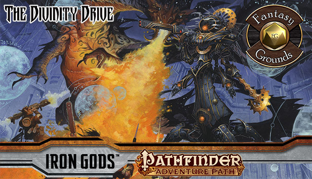 Fantasy Grounds - Pathfinder RPG - Iron Gods AP 6: The Divinity Drive (PFRPG) Steam capsule image