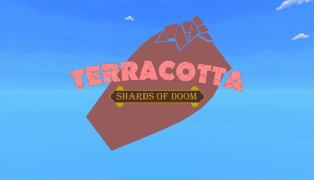 Terracotta - Shards of Doom Steam capsule image