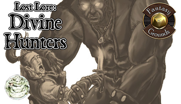 Fantasy Grounds - Lost Lore: Divine Hunters (PFRPG) Steam capsule image