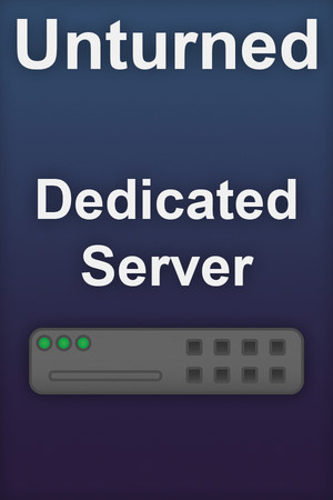 Unturned - Dedicated Server