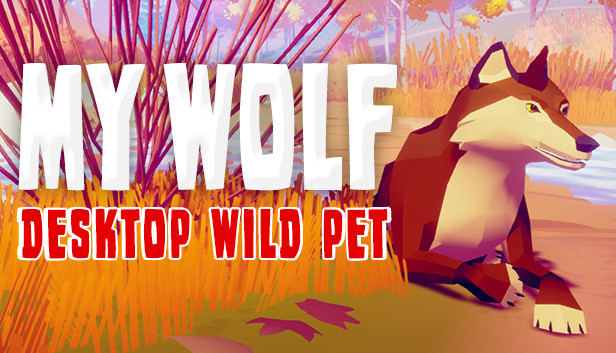 MY WOLF - Desktop Wild Pet Steam capsule image