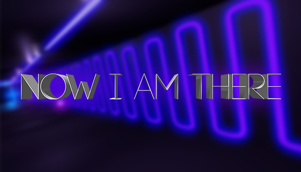 Now I Am There Steam capsule image