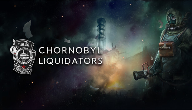 Chornobyl Liquidators Steam capsule image