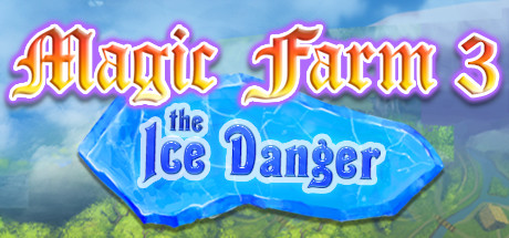 Magic Farm 3: The Ice Danger Cover Image