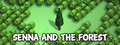 Senna and the Forest