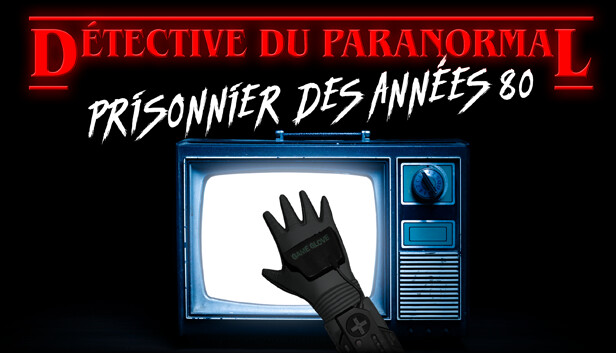 Économisez 30 % sur Détective du paranormal: Prisonnier des années 90 sur  Steam
