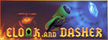 Cloak and Dasher