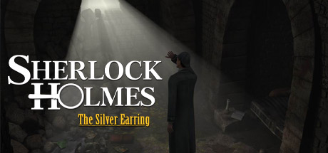Save 80% on Sherlock Holmes: The Silver Earring on Steam