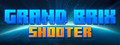 Grand Brix Shooter