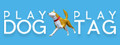 PLAY DOG PLAY TAG