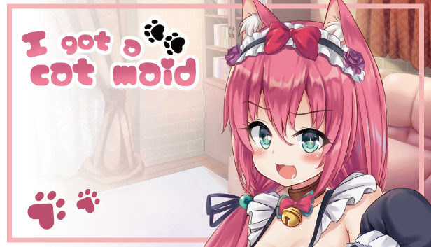 I got a cat maid！