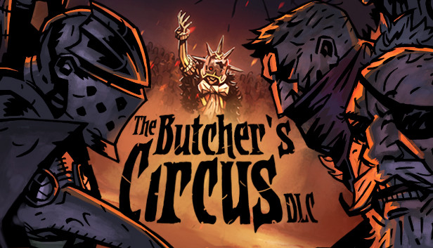 Darkest Dungeon©: The Butcher's Circus Steam capsule image