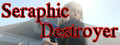 Seraphic Destroyer