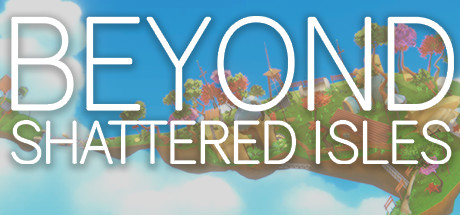 Beyond Shattered Isles header